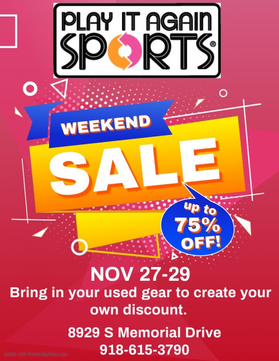 Play It Again Sports November Weekend Clearance Sale - Tulsa, OK